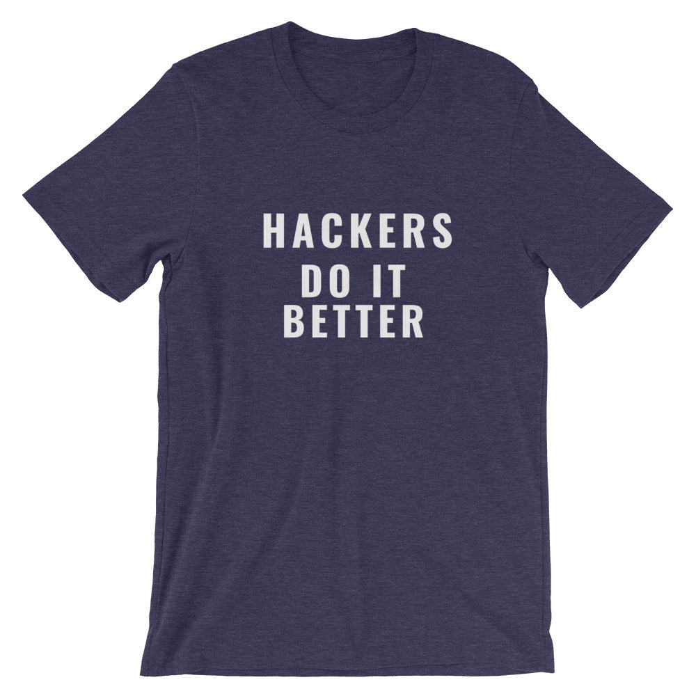 Hackers do it better - Short-Sleeve Unisex T-Shirt (white text) by DarkByteGear