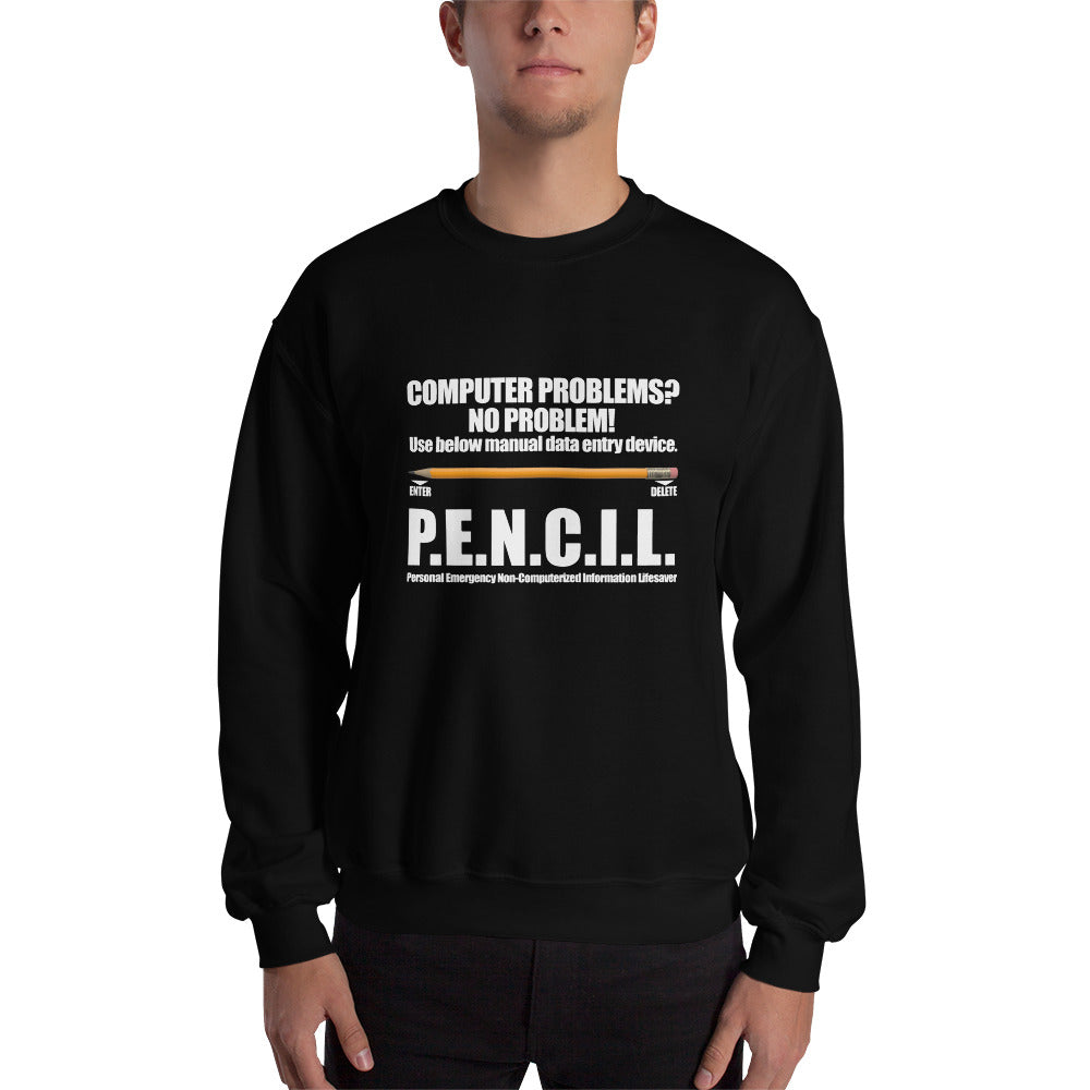 P.E.N.C.I.L. - Sweatshirt (white text) by DarkByteGear