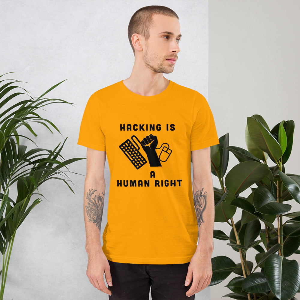 HACKING IS A HUMAN RIGHT - Short-Sleeve Unisex T-Shirt by DarkByteGear