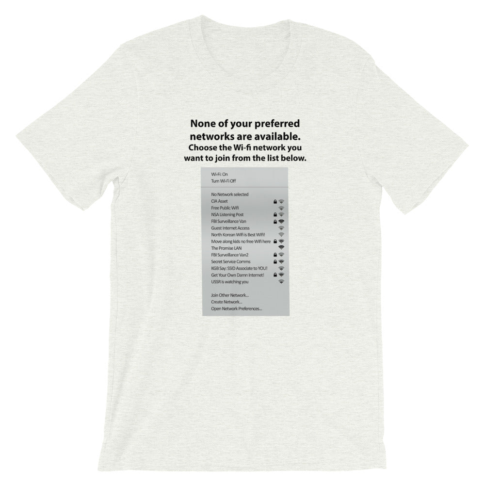 None of your preferred networks are available - Short-Sleeve Unisex T-Shirt (black text) by DarkByteGear