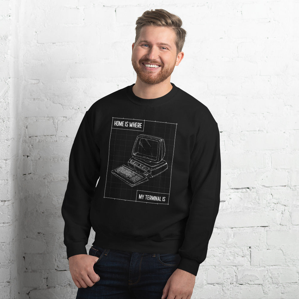 Home is where my terminal is - Unisex Sweatshirt by DarkByteGear