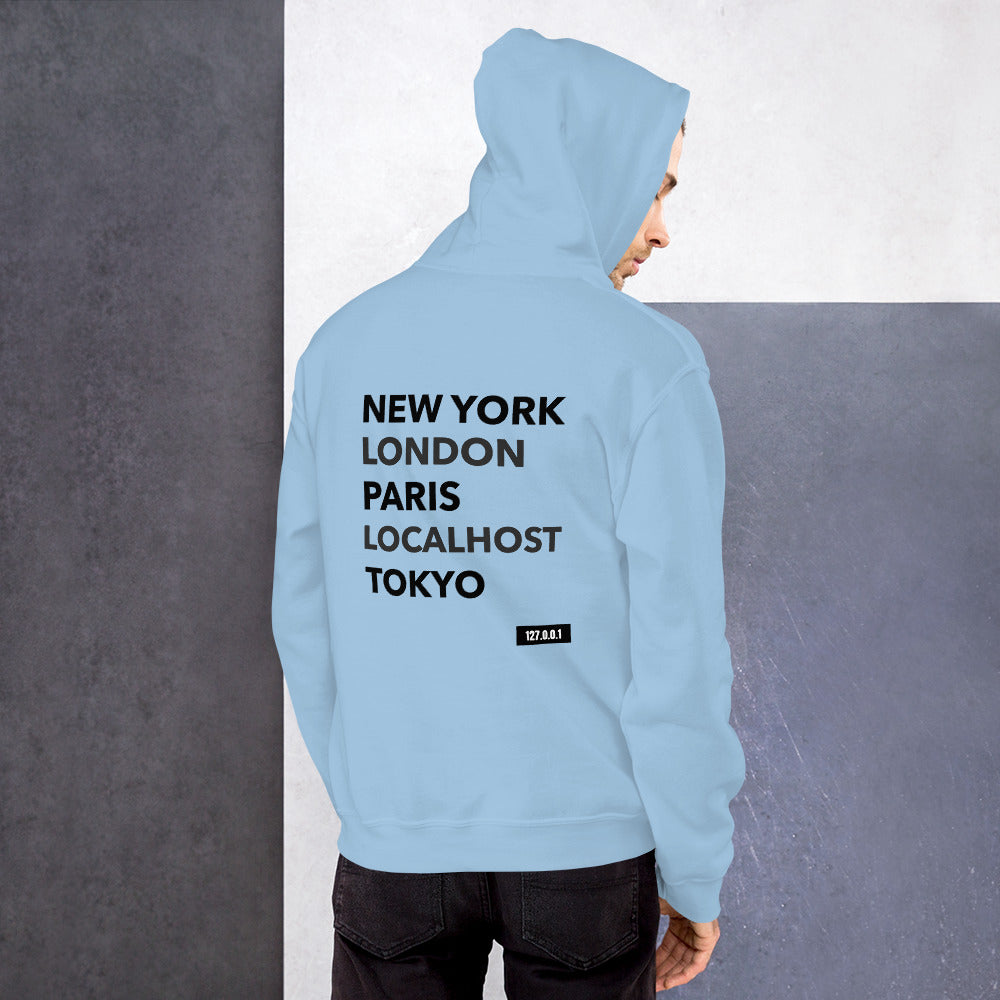 New York London Paris Localhost Tokyo 127.0.0.1 - Unisex Hoodie (black text) by DarkByteGear