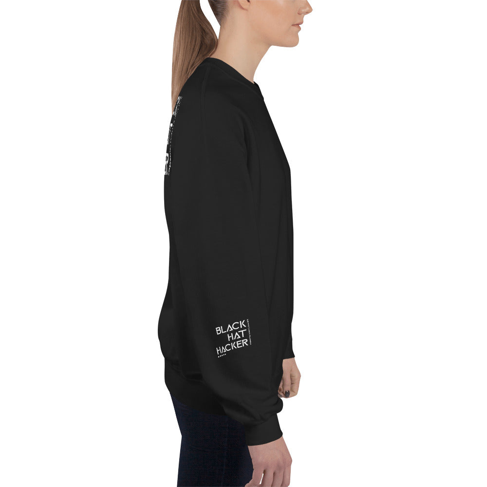 Black Hat Hacker v1 - Unisex Sweatshirt ( all sides print) by DarkByteGear