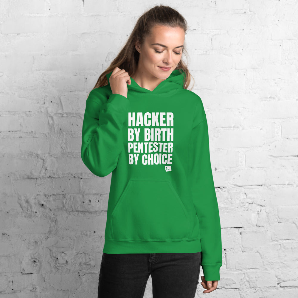 Hacker by birth Pentester by choice - Unisex Hoodie by DarkByteGear