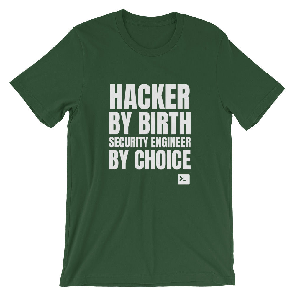 Hacker by birth security engineer by choice - Short-Sleeve Unisex T-Shirt by DarkByteGear