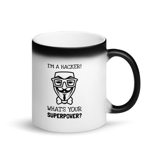 I'm a hacker! What's your superpower? - Matte Black Magic Mug by DarkByteGear
