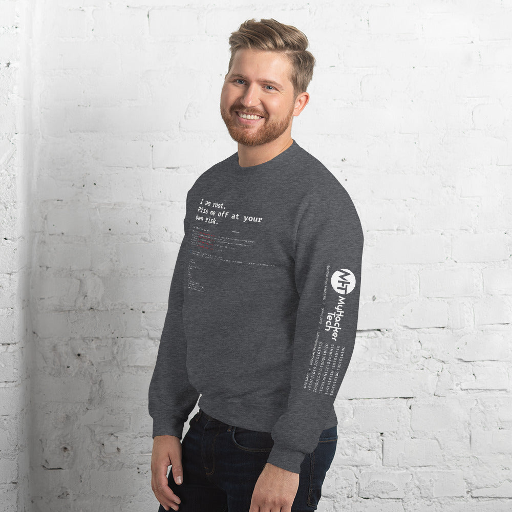 I am root. Piss me off at your own risk - Unisex Sweatshirt by DarkByteGear