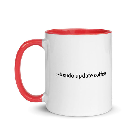 sudo update coffee - Mug with Color Inside by DarkByteGear