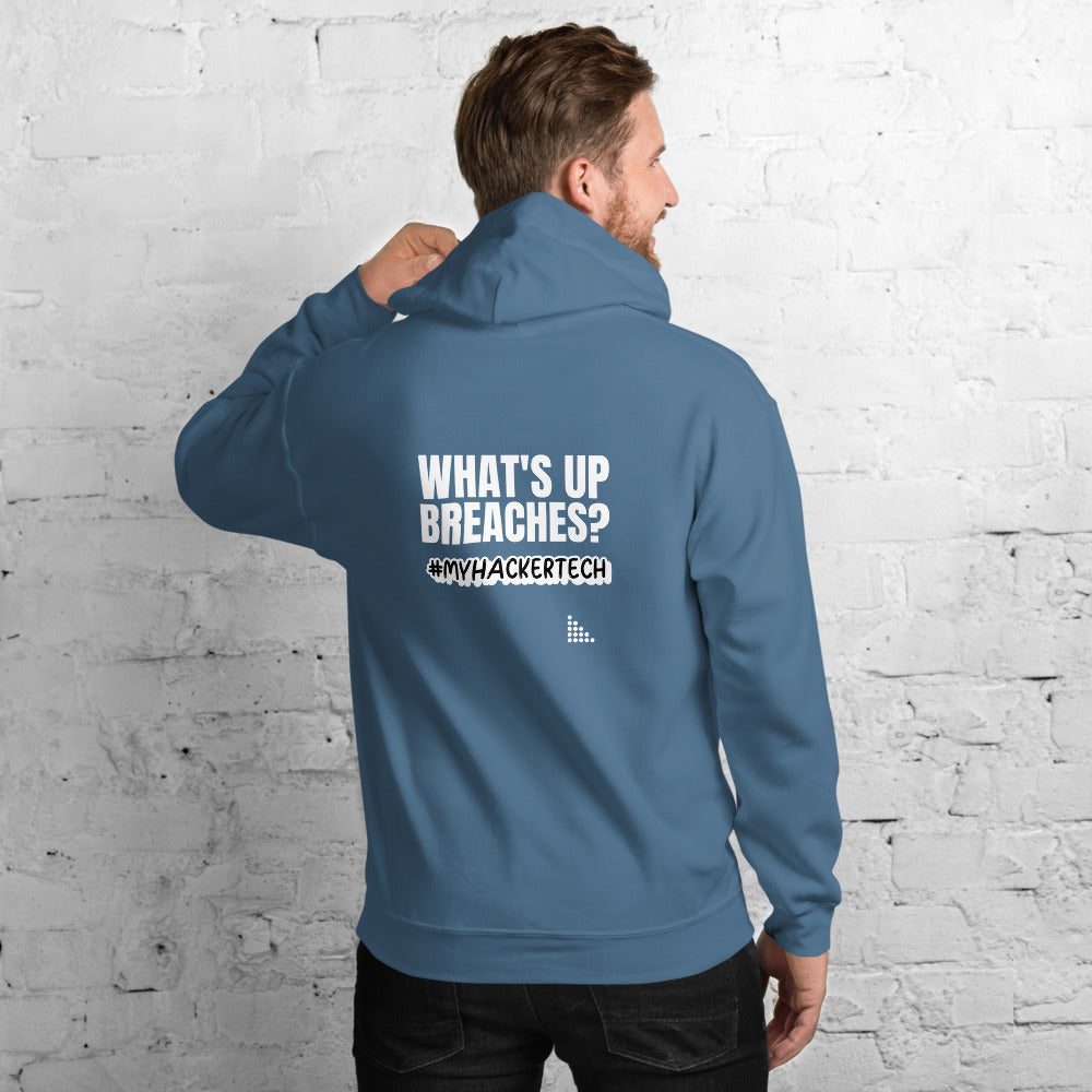What's up breaches? - Unisex Hoodie by DarkByteGear