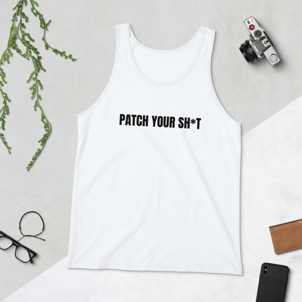 PATCH YOUR SH*T - Unisex Tank Top (black text) by DarkByteGear