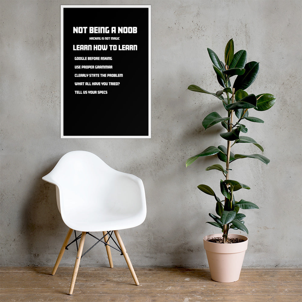 Not Being A Noob - Framed poster by DarkByteGear