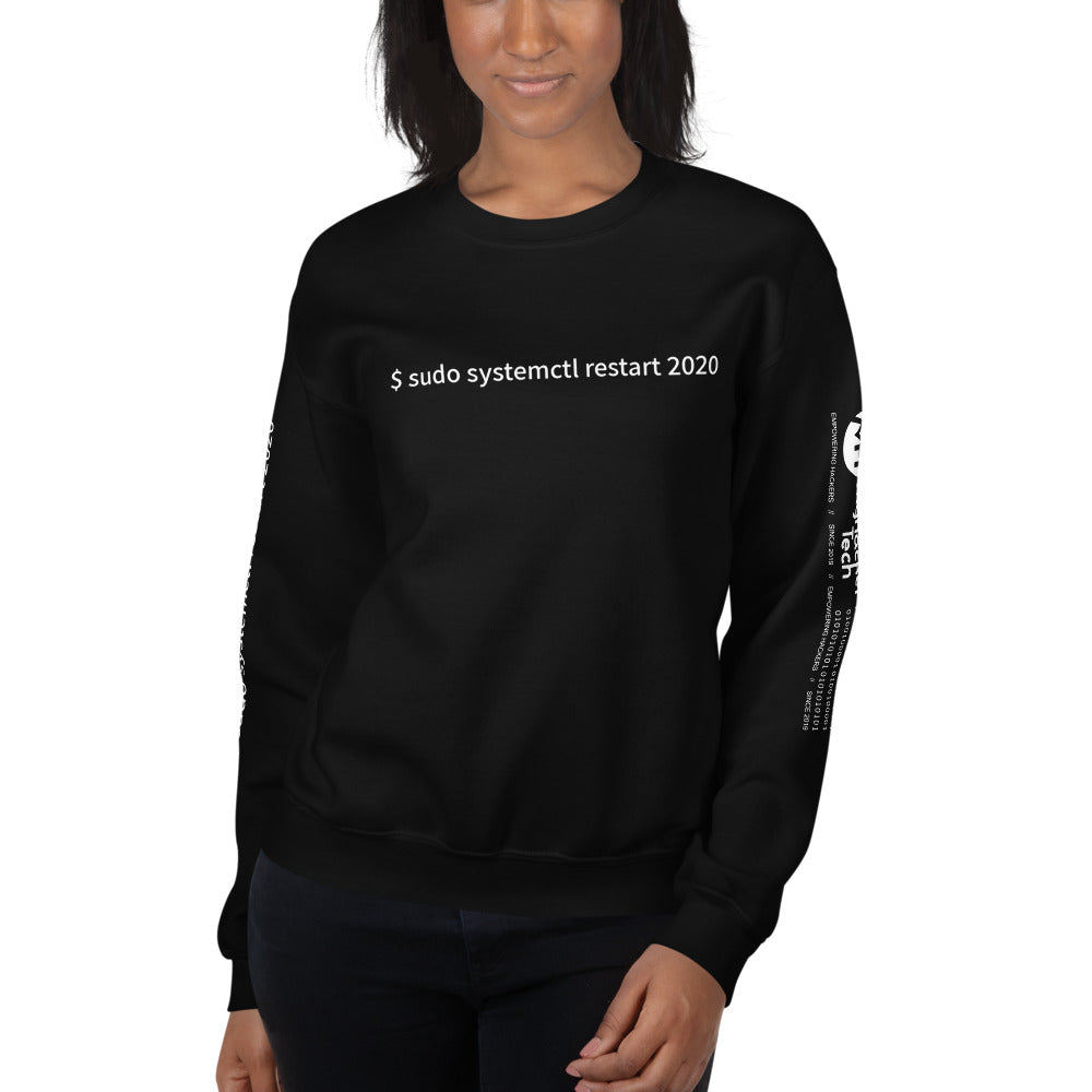 $ sudo systemctl restart 2020 - Unisex Sweatshirt (with all sides design) by DarkByteGear