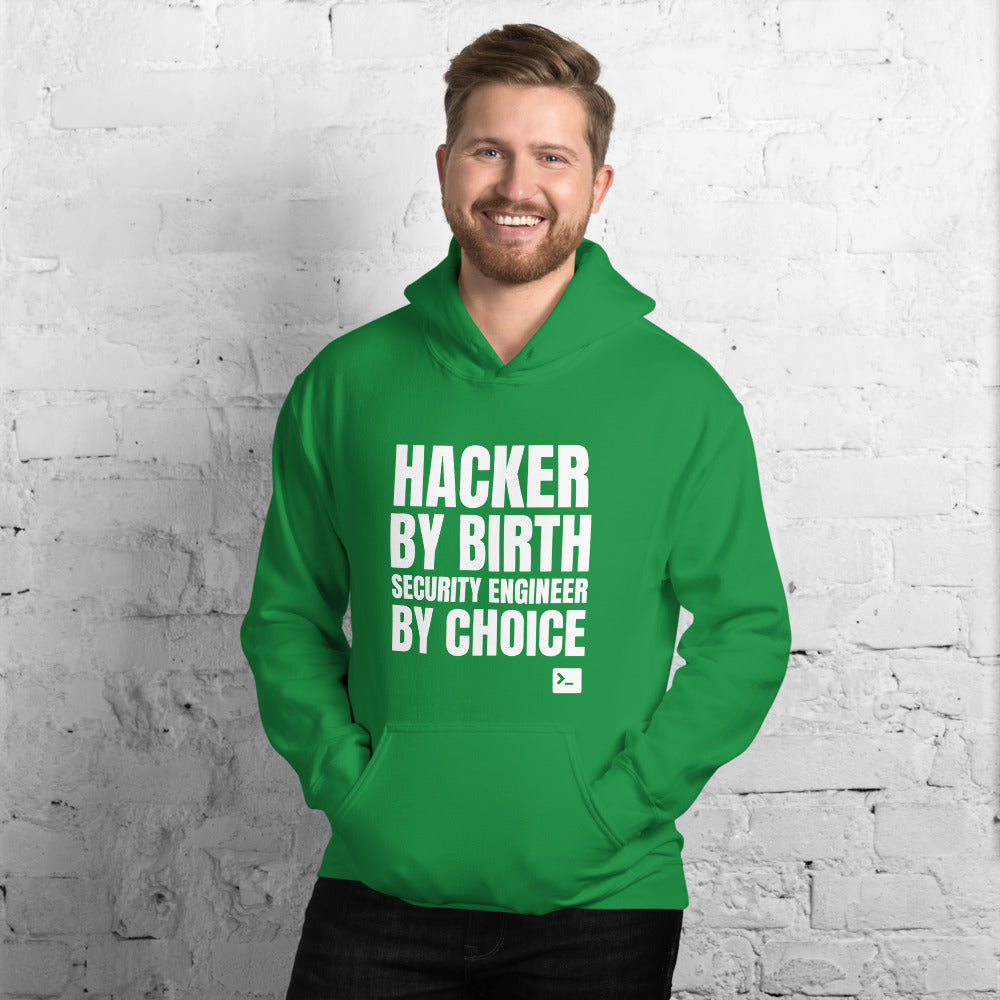 Hacker by birth security engineer by choice - Unisex Hoodie by DarkByteGear