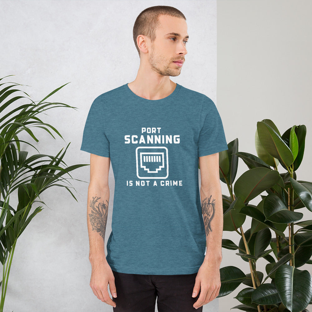 Port Scanning is not a crime - Short-Sleeve Unisex T-Shirt by DarkByteGear