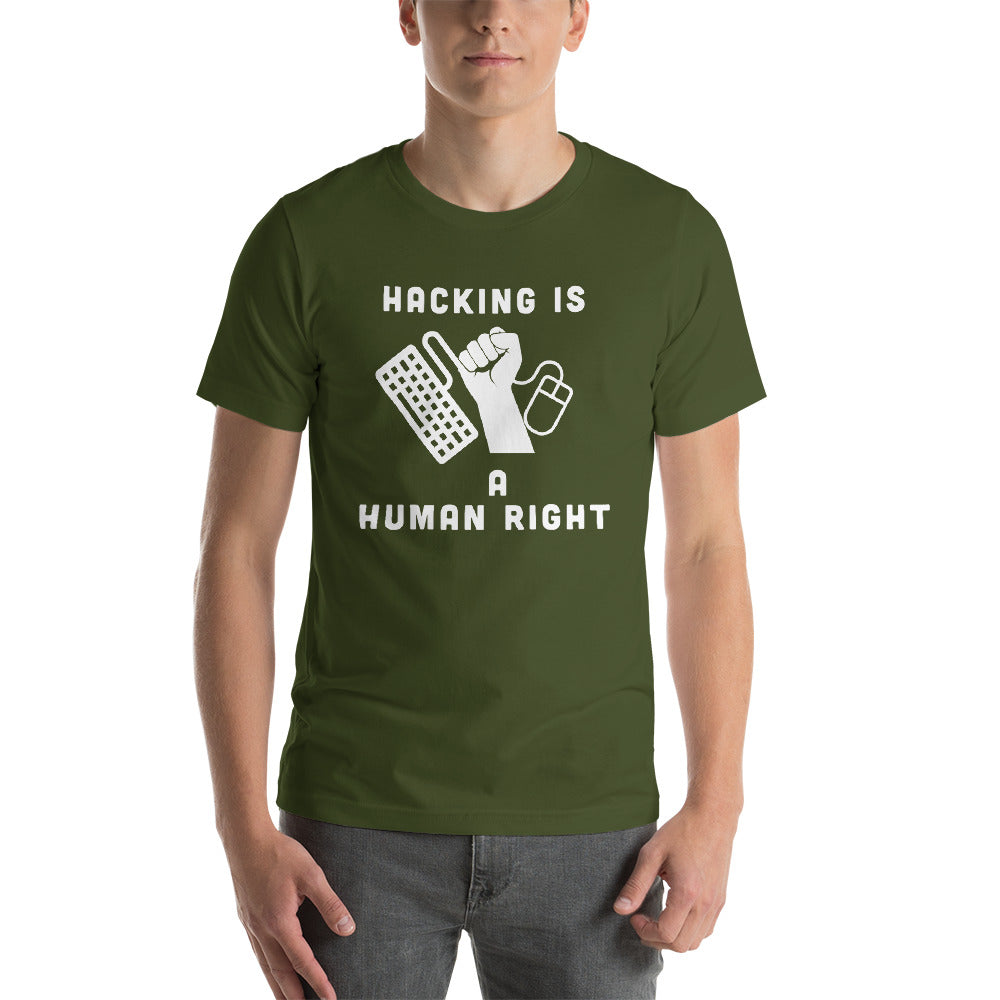 HACKING IS A HUMAN RIGHT - Short-Sleeve Unisex T-Shirt by DarkByteGear