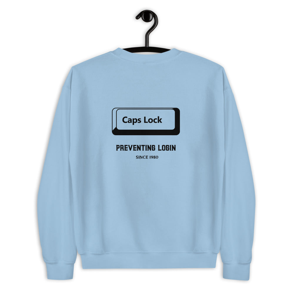 Caps Lock preventing login since 1980 - Unisex Sweatshirt (black text) by DarkByteGear