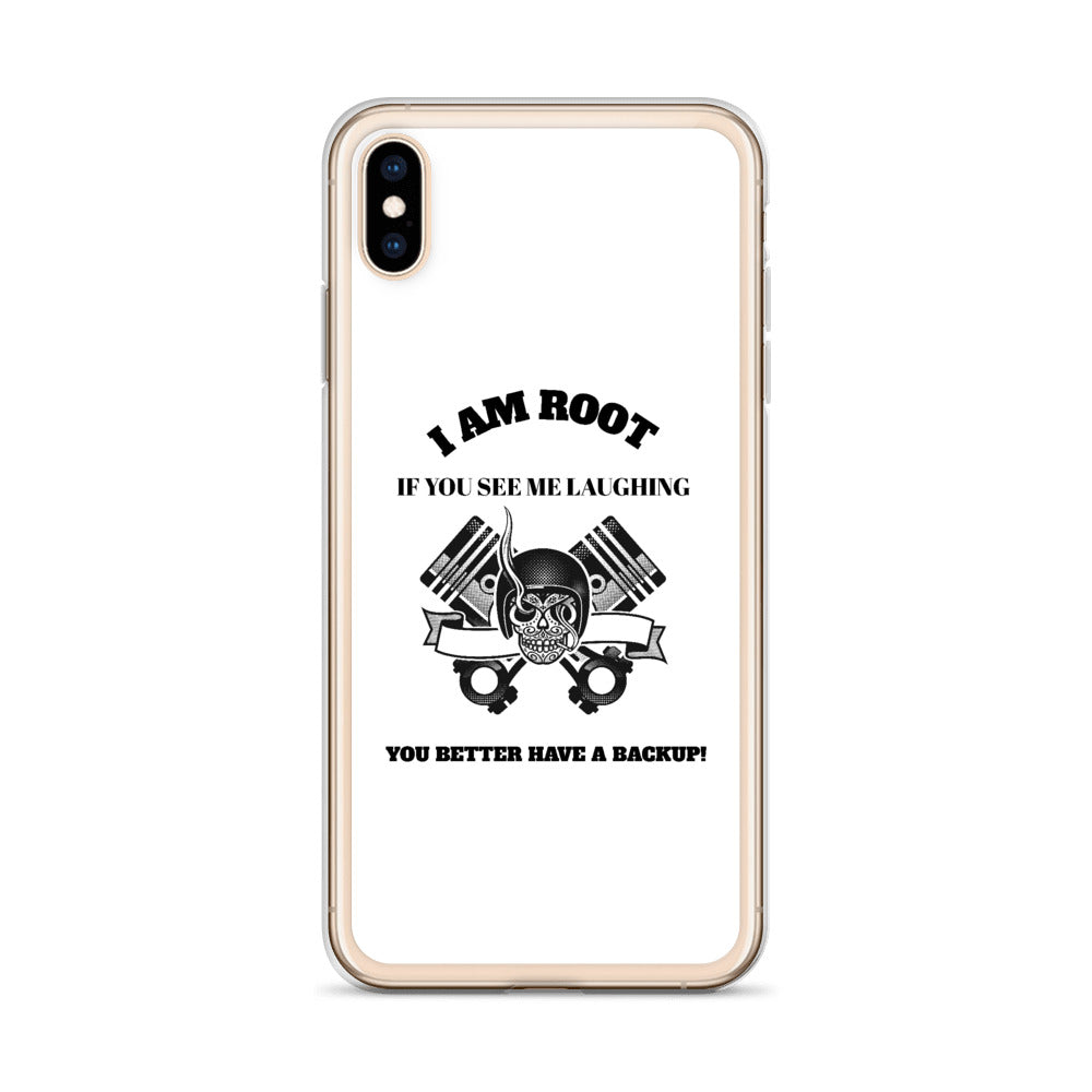 I Am Root If You See Me Laughing You Better Have A Backup - iPhone Case (black text) by DarkByteGear