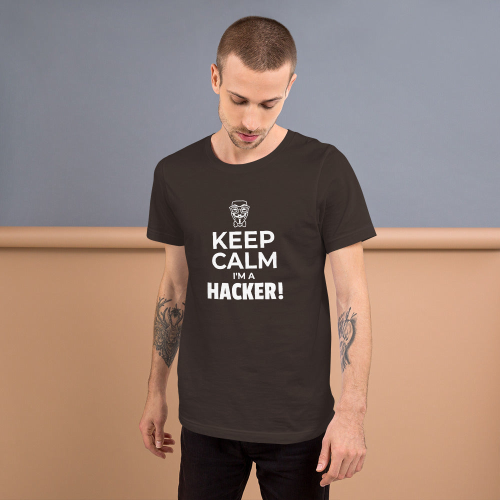 Keep Calm I'm a hacker! - Short-Sleeve Unisex T-Shirt (white text) by DarkByteGear