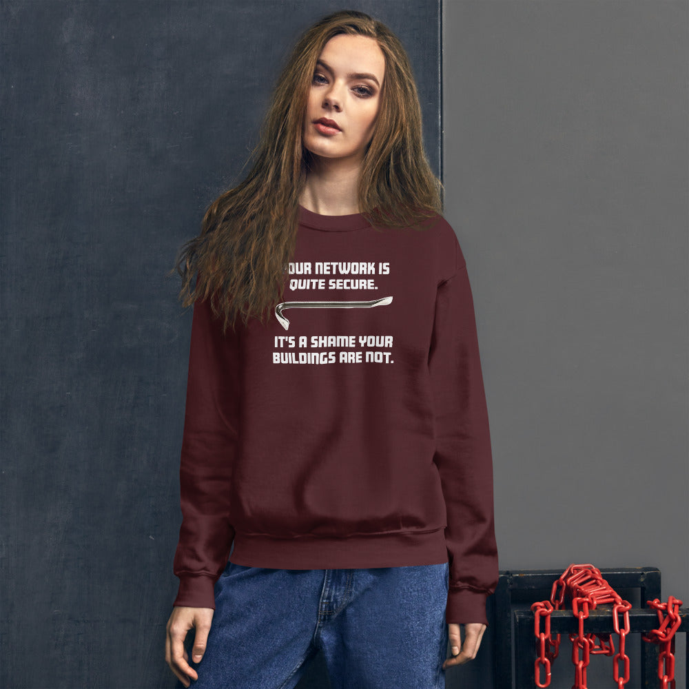 Your network is quite secure - Unisex Sweatshirt (white text) by DarkByteGear