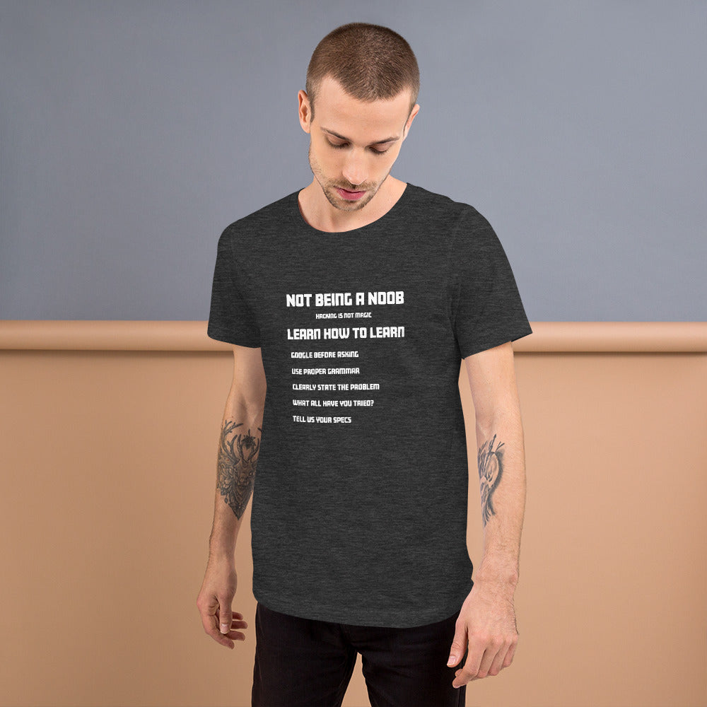 Not Being A Noob - Short-Sleeve Unisex T-Shirt by DarkByteGear