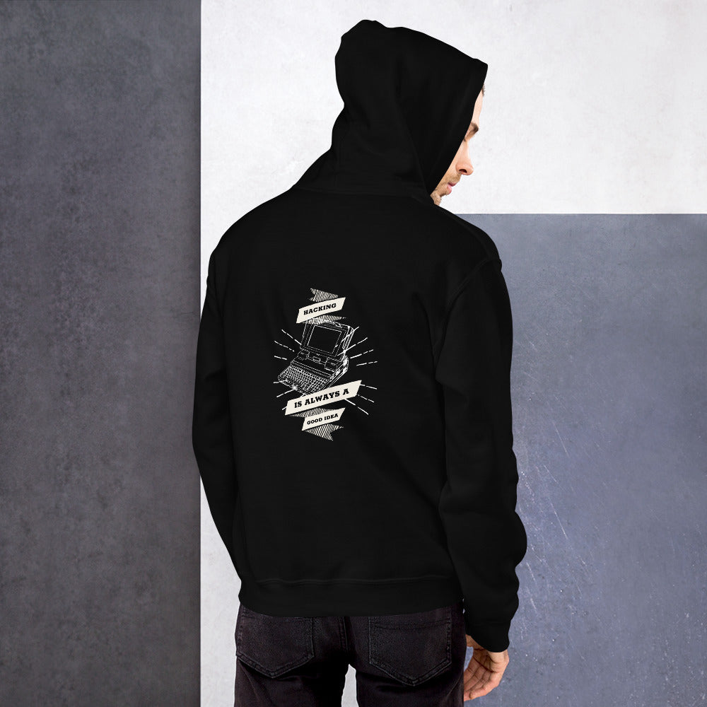 Hacking is always a good idea - Unisex Hoodie by DarkByteGear