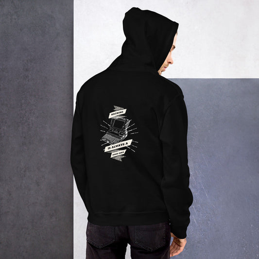 Hacking is always a good idea - Unisex Hoodie by DarkByteGear