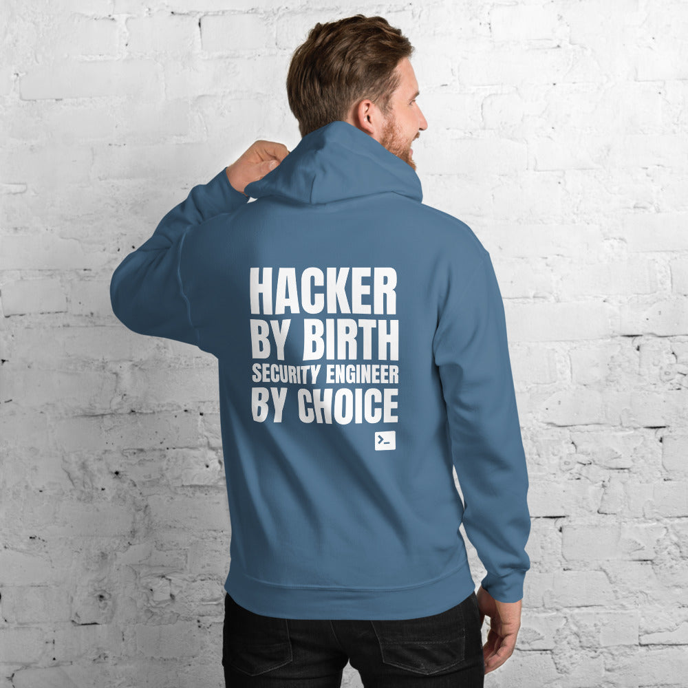 Hacker by birth security engineer by choice - Unisex Hoodie by DarkByteGear