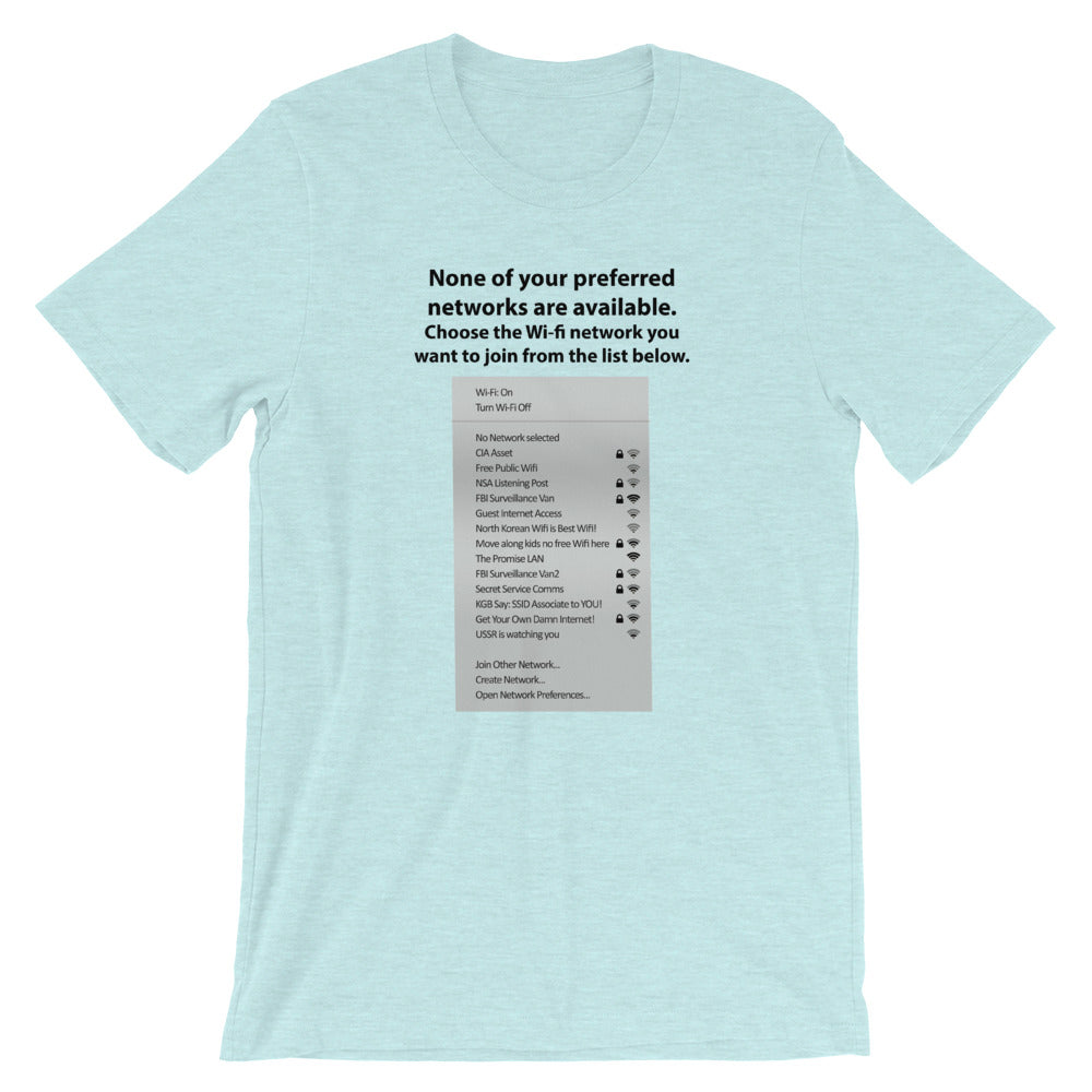 None of your preferred networks are available - Short-Sleeve Unisex T-Shirt (black text) by DarkByteGear