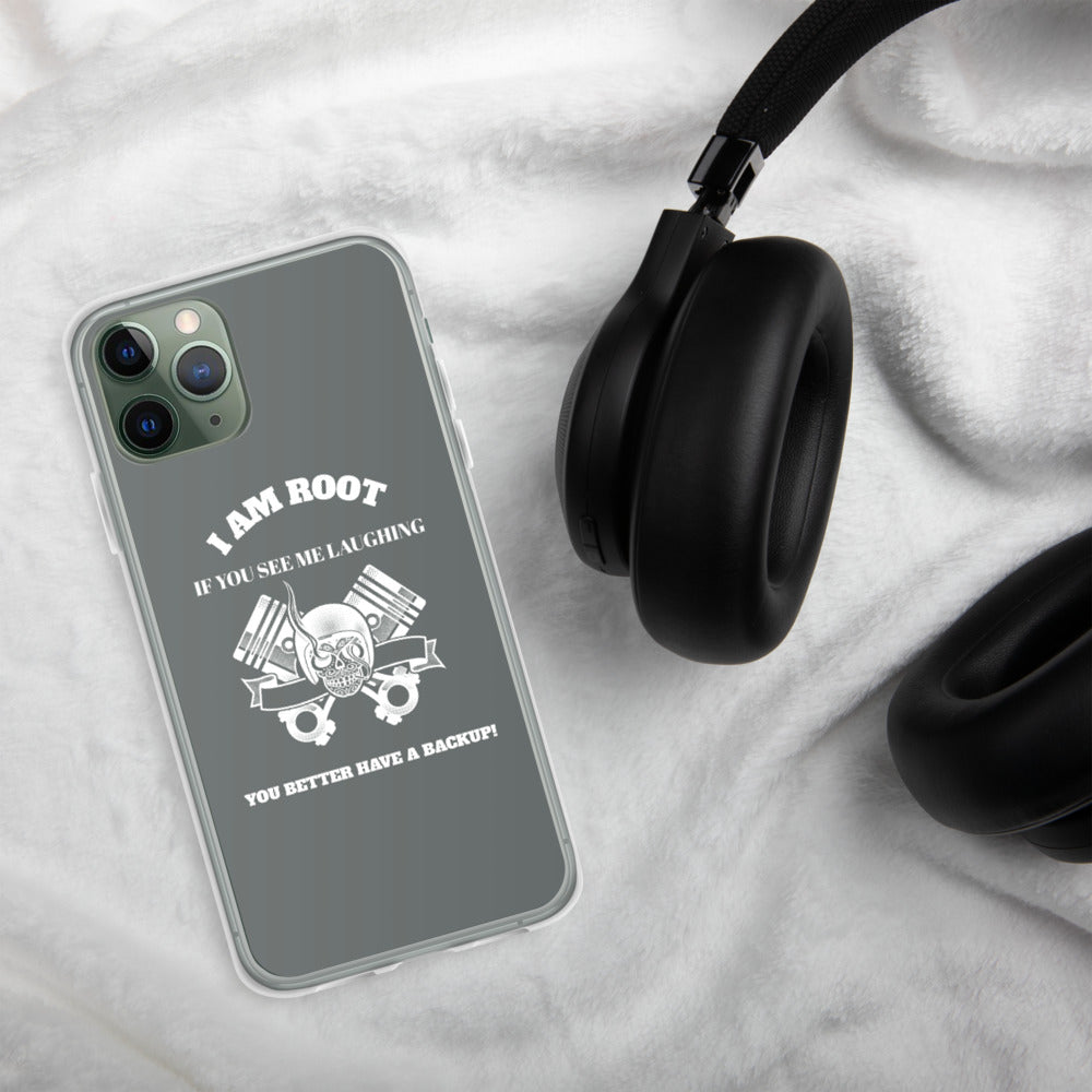 I Am Root If You See Me Laughing You Better Have A Backup - iPhone Case (grey) by DarkByteGear