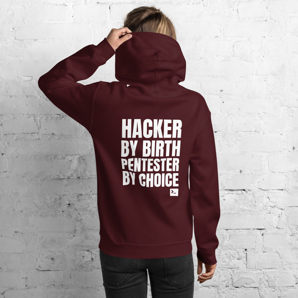Hacker by birth Pentester by choice - Unisex Hoodie by DarkByteGear