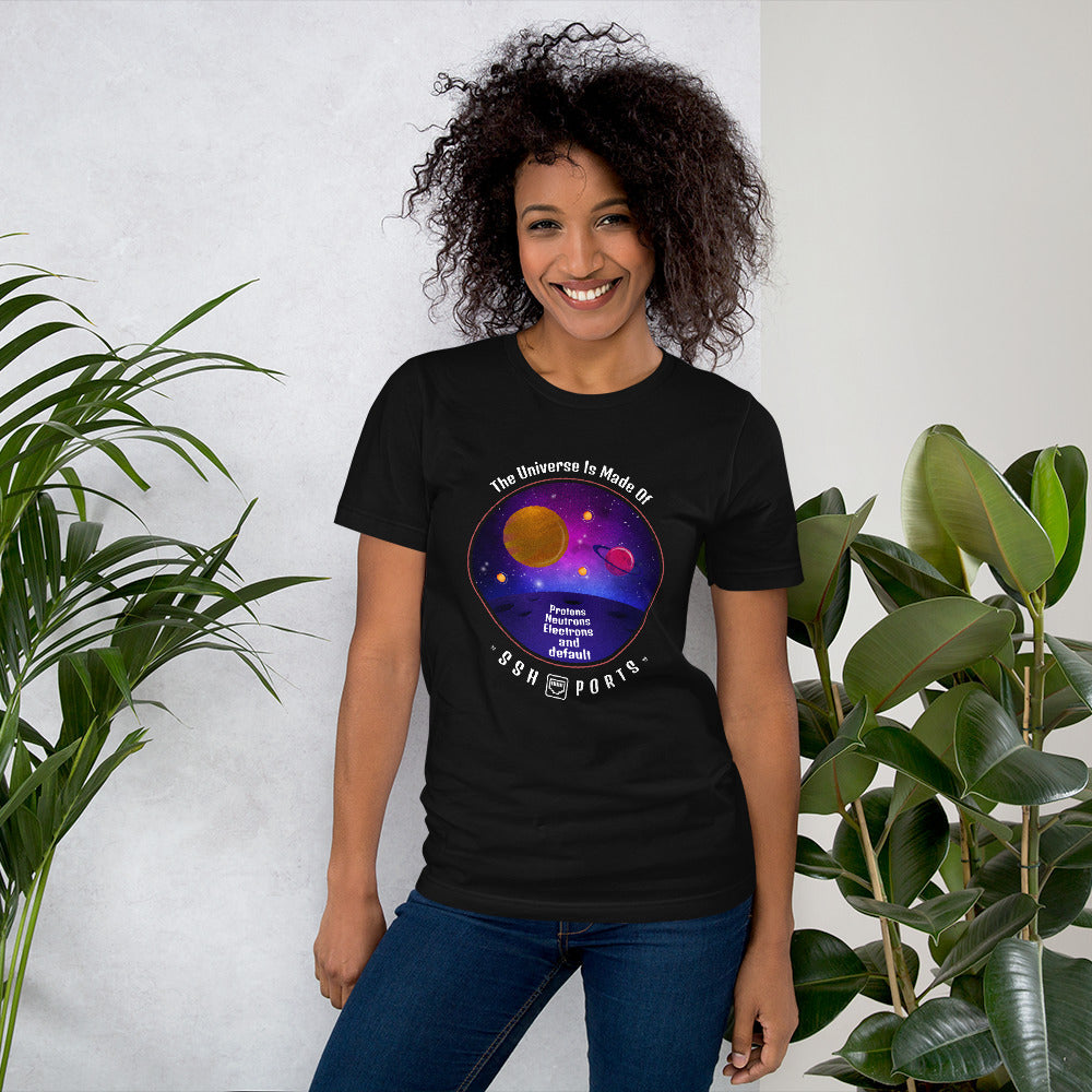 The Universe Is Made Of Default SSH Ports - Short-Sleeve Unisex T-Shirt by DarkByteGear