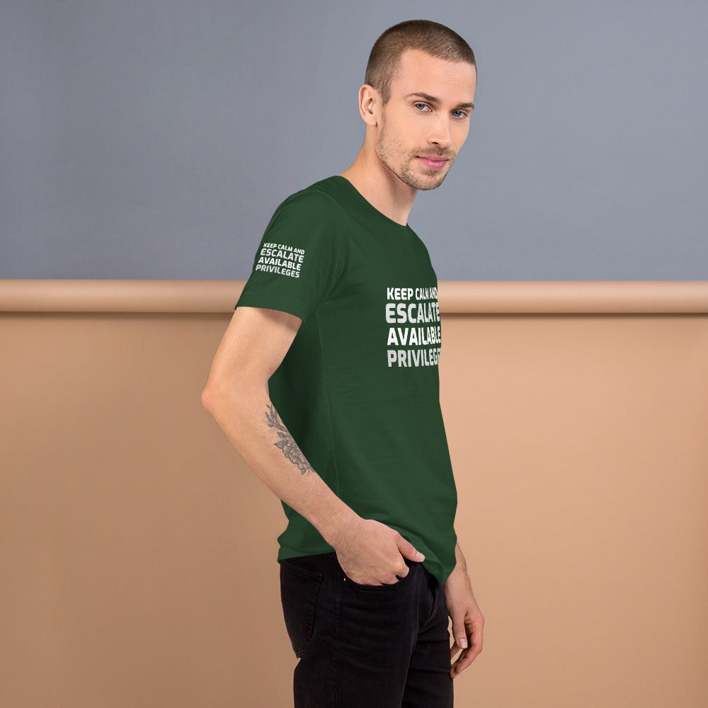 Keep calm and escalate privileges - Short-Sleeve Unisex T-Shirt by DarkByteGear
