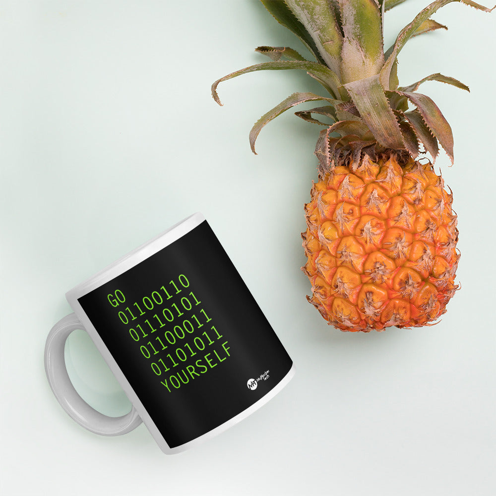 GO 01100110 01110101 01100011 01101011 YOURSELF - Mug by DarkByteGear