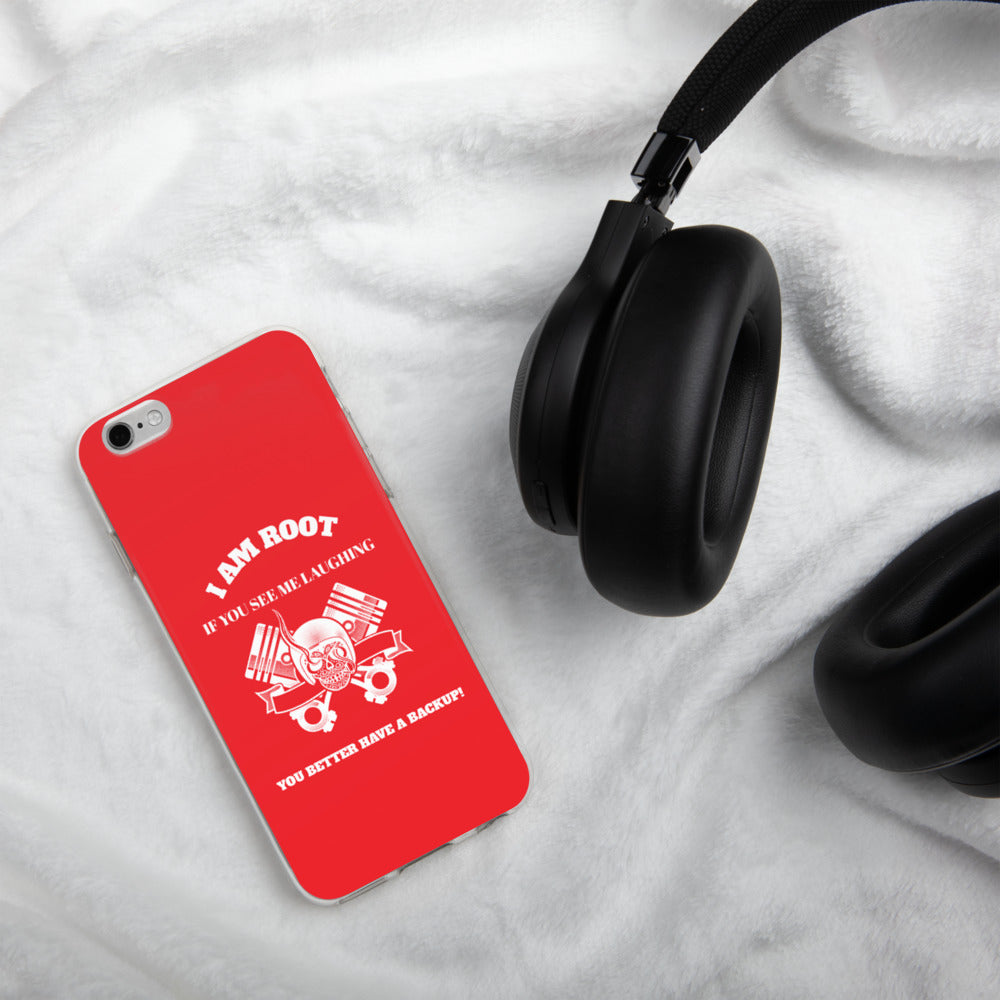 I Am Root If You See Me Laughing You Better Have A Backup - iPhone Case (red) by DarkByteGear