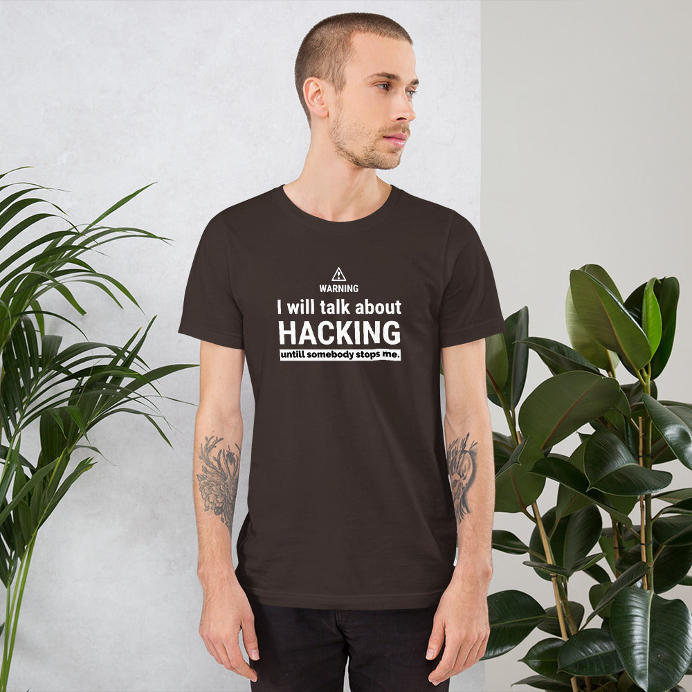 I will talk about HACKING - Short-Sleeve Unisex T-Shirt by DarkByteGear