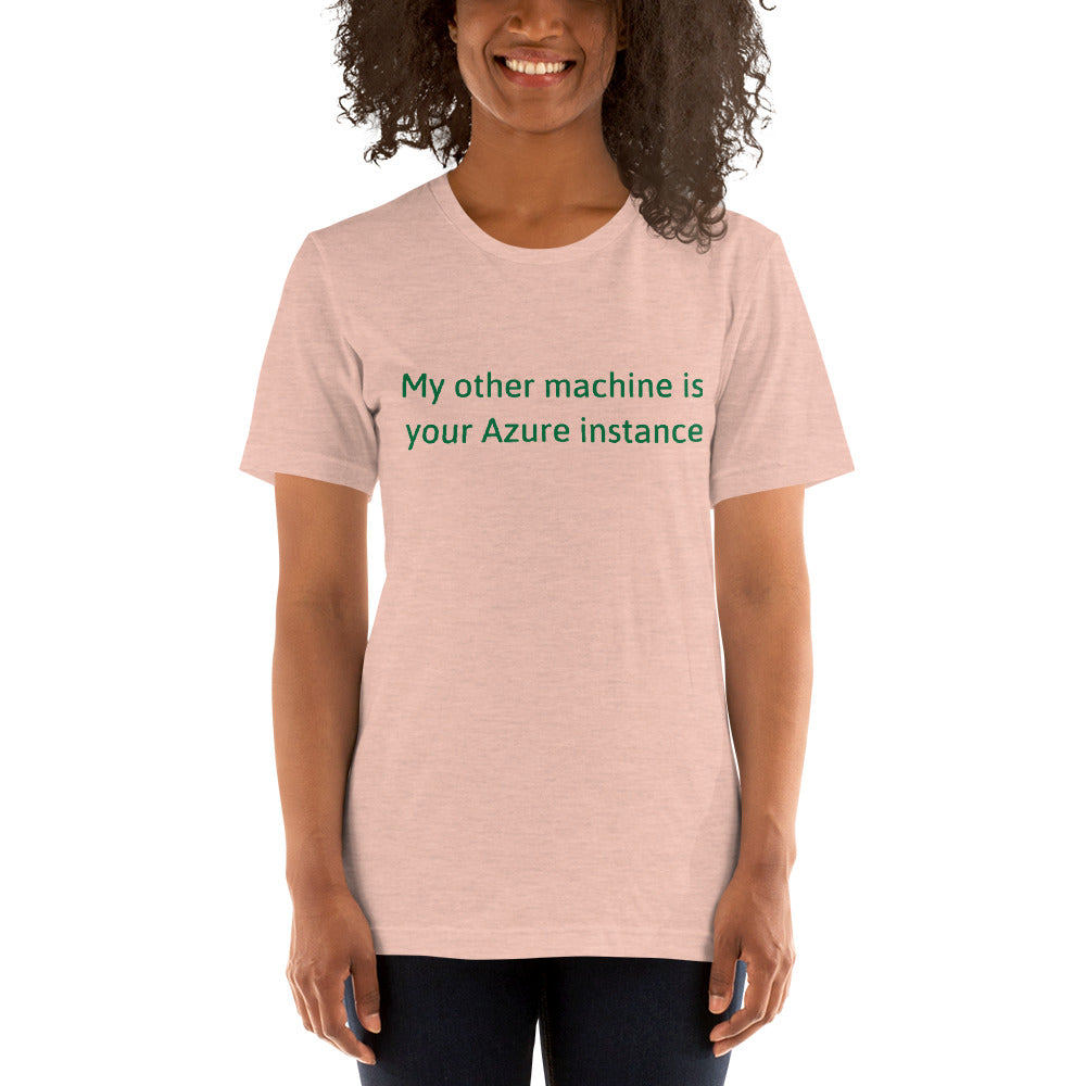 My other machine - Short-Sleeve Unisex T-Shirt (green text) by DarkByteGear