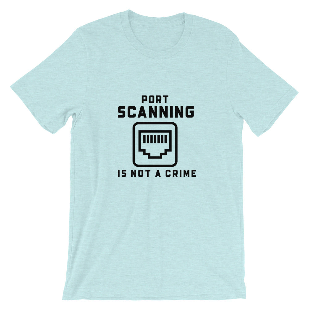 Port Scanning is not a crime - Short-Sleeve Unisex T-Shirt (black text) by DarkByteGear