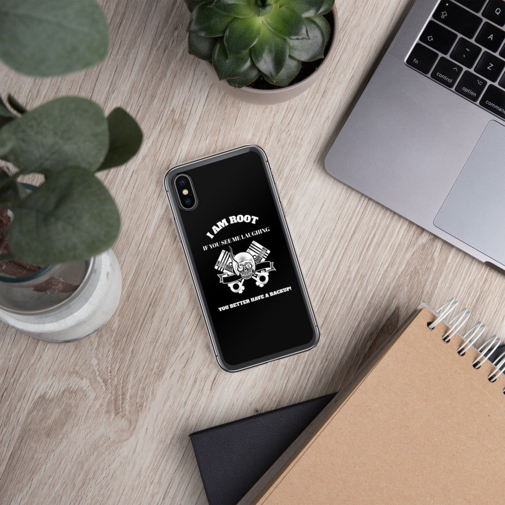 I Am Root If You See Me Laughing You Better Have A Backup - iPhone Case (white text) by DarkByteGear
