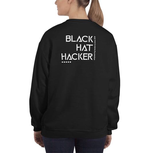 Black Hat Hacker v1 - Unisex Sweatshirt (back print) by DarkByteGear