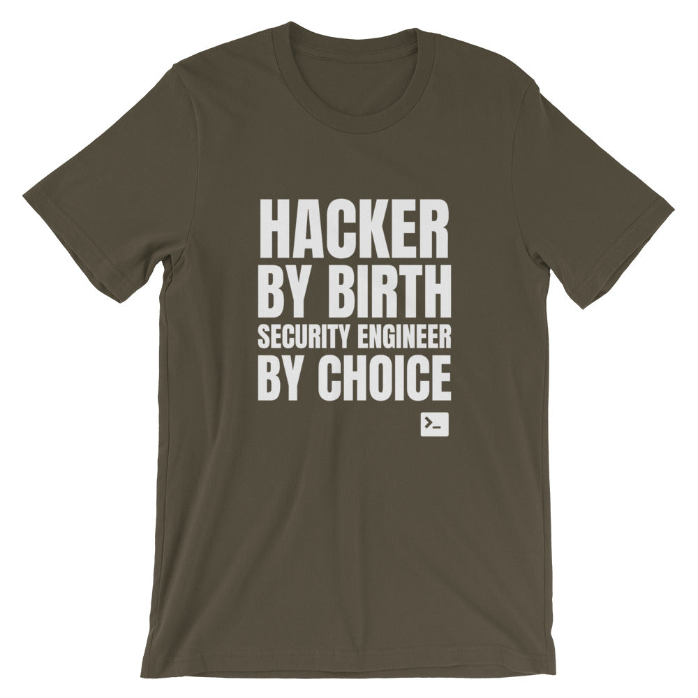 Hacker by birth security engineer by choice - Short-Sleeve Unisex T-Shirt by DarkByteGear