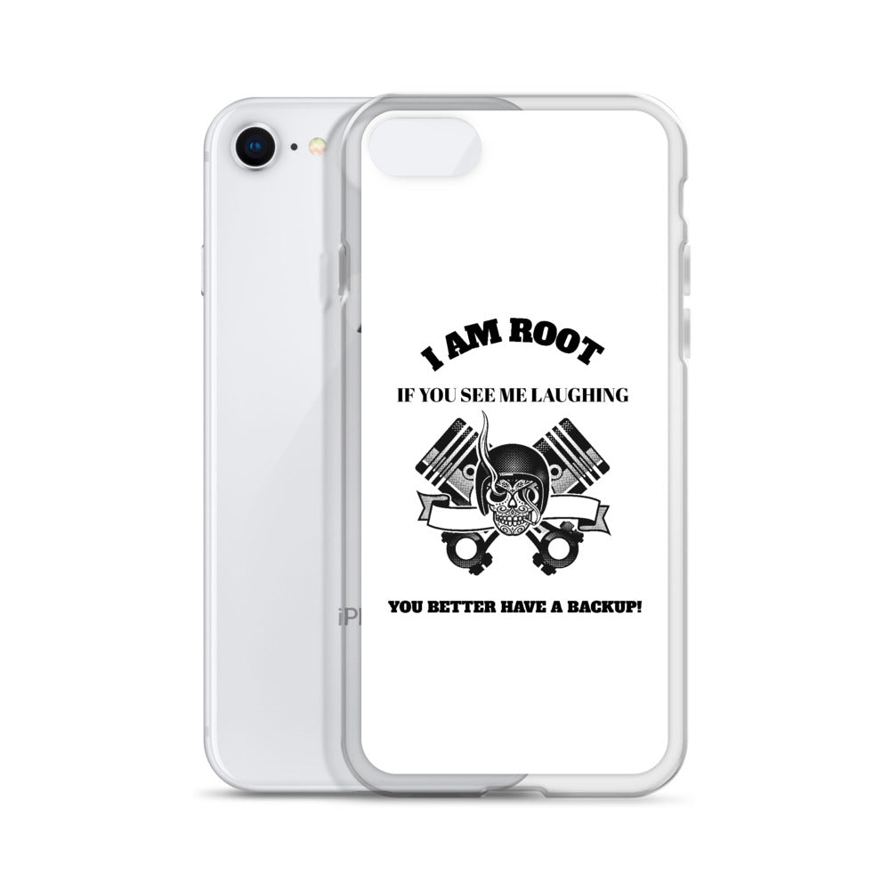 I Am Root If You See Me Laughing You Better Have A Backup - iPhone Case (black text) by DarkByteGear