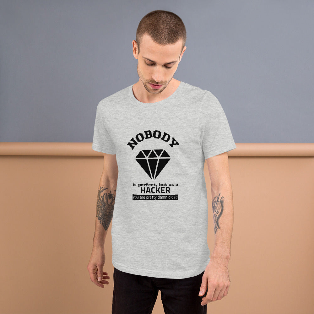 Nobody is perfect but as a hacker you are pretty damn close - Short-Sleeve Unisex T-Shirt by DarkByteGear