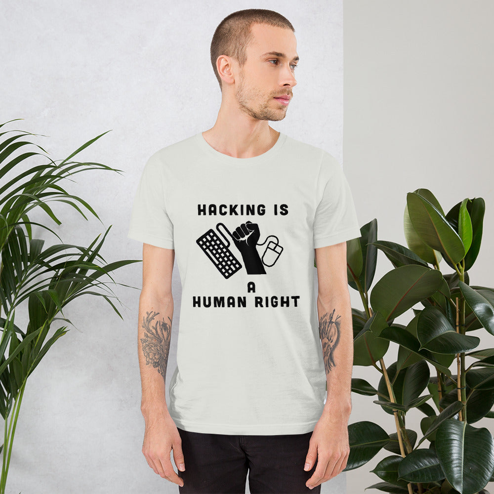 HACKING IS A HUMAN RIGHT - Short-Sleeve Unisex T-Shirt by DarkByteGear