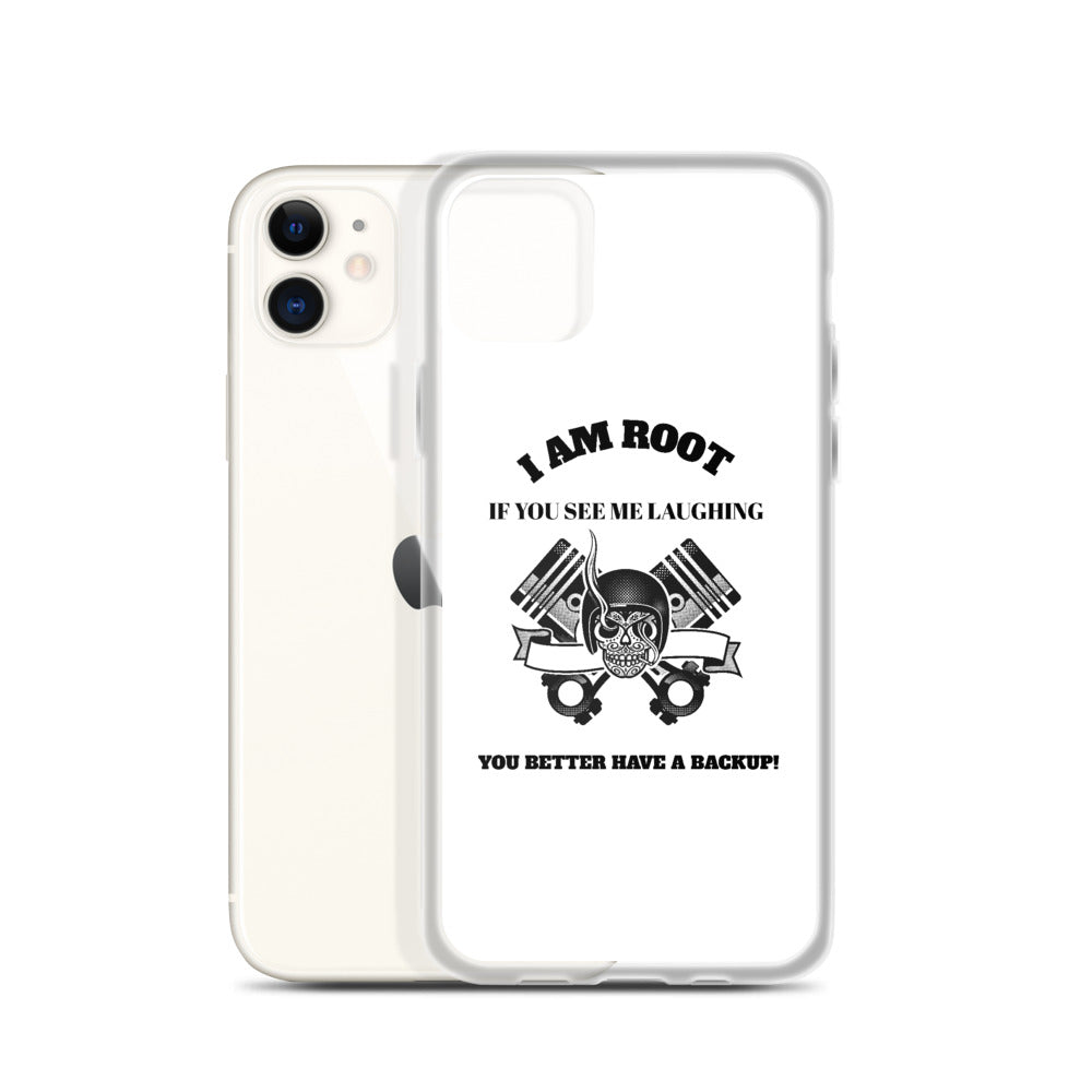 I Am Root If You See Me Laughing You Better Have A Backup - iPhone Case (black text) by DarkByteGear