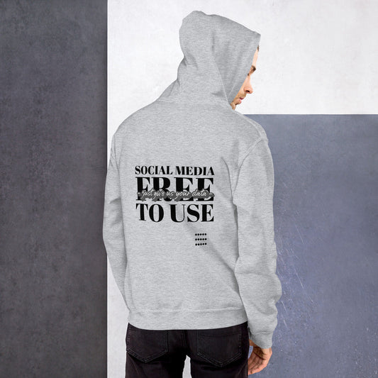 Social Media Free to use just give us your data - Unisex Hoodie (black text) by DarkByteGear
