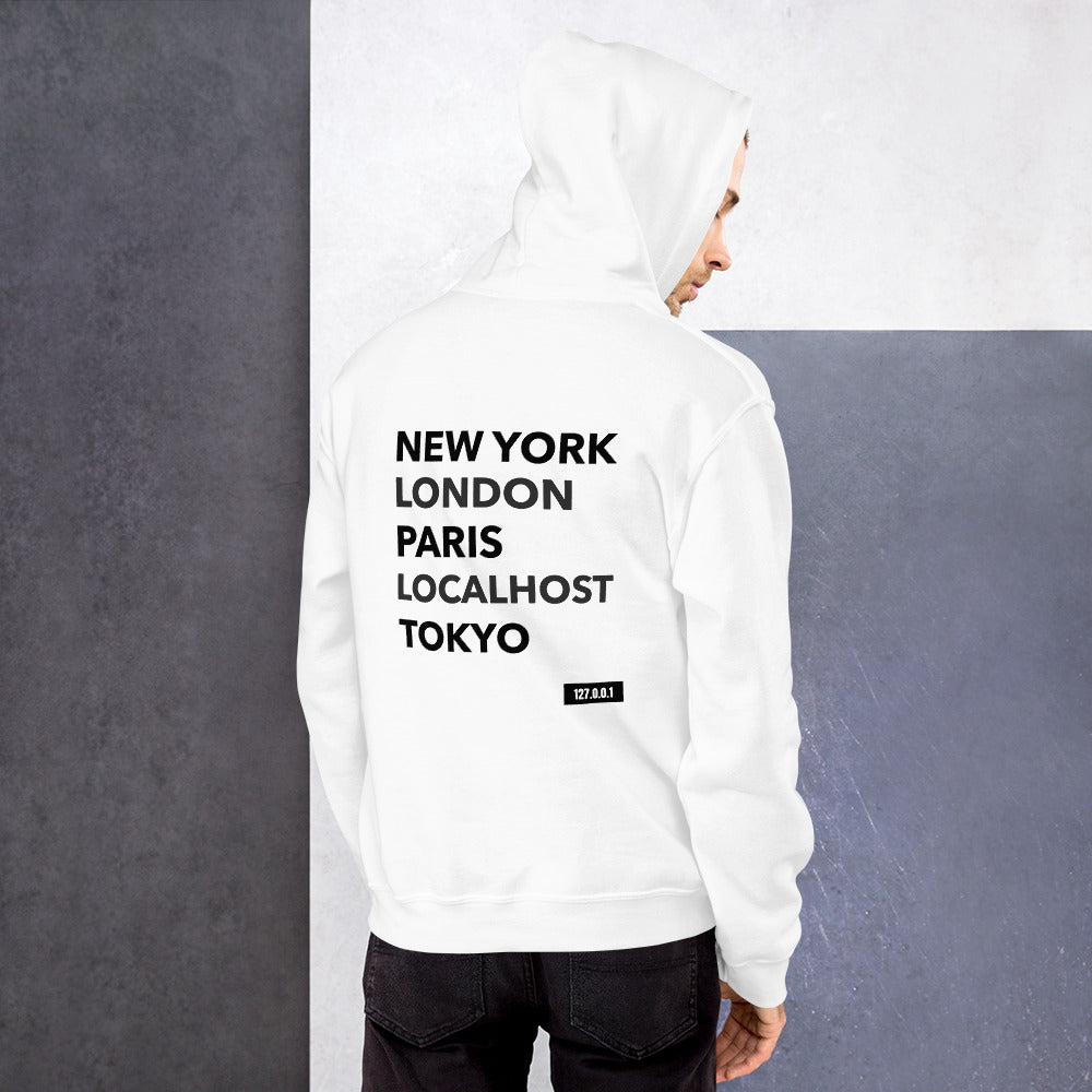 New York London Paris Localhost Tokyo 127.0.0.1 - Unisex Hoodie (black text) by DarkByteGear