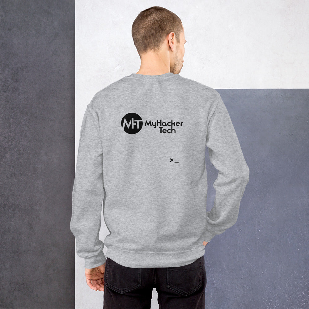MyHackerTech - Unisex Sweatshirt (black text) by DarkByteGear