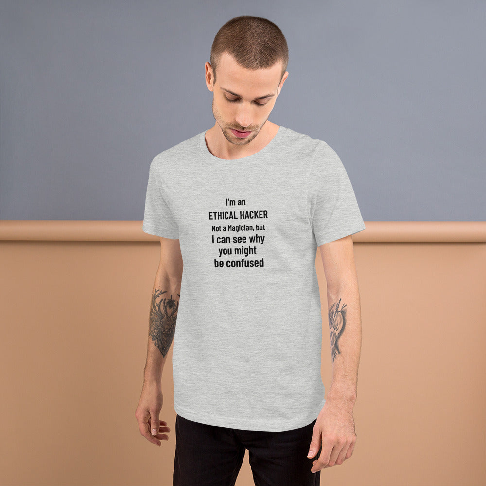 I'm an ethical hacker - Short-Sleeve Unisex T-Shirt by DarkByteGear