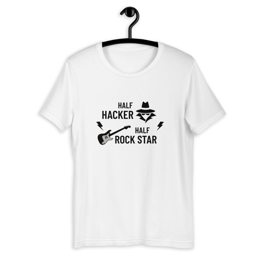 Half Hacker Half Rock Star - Short-Sleeve Unisex T-Shirt by DarkByteGear