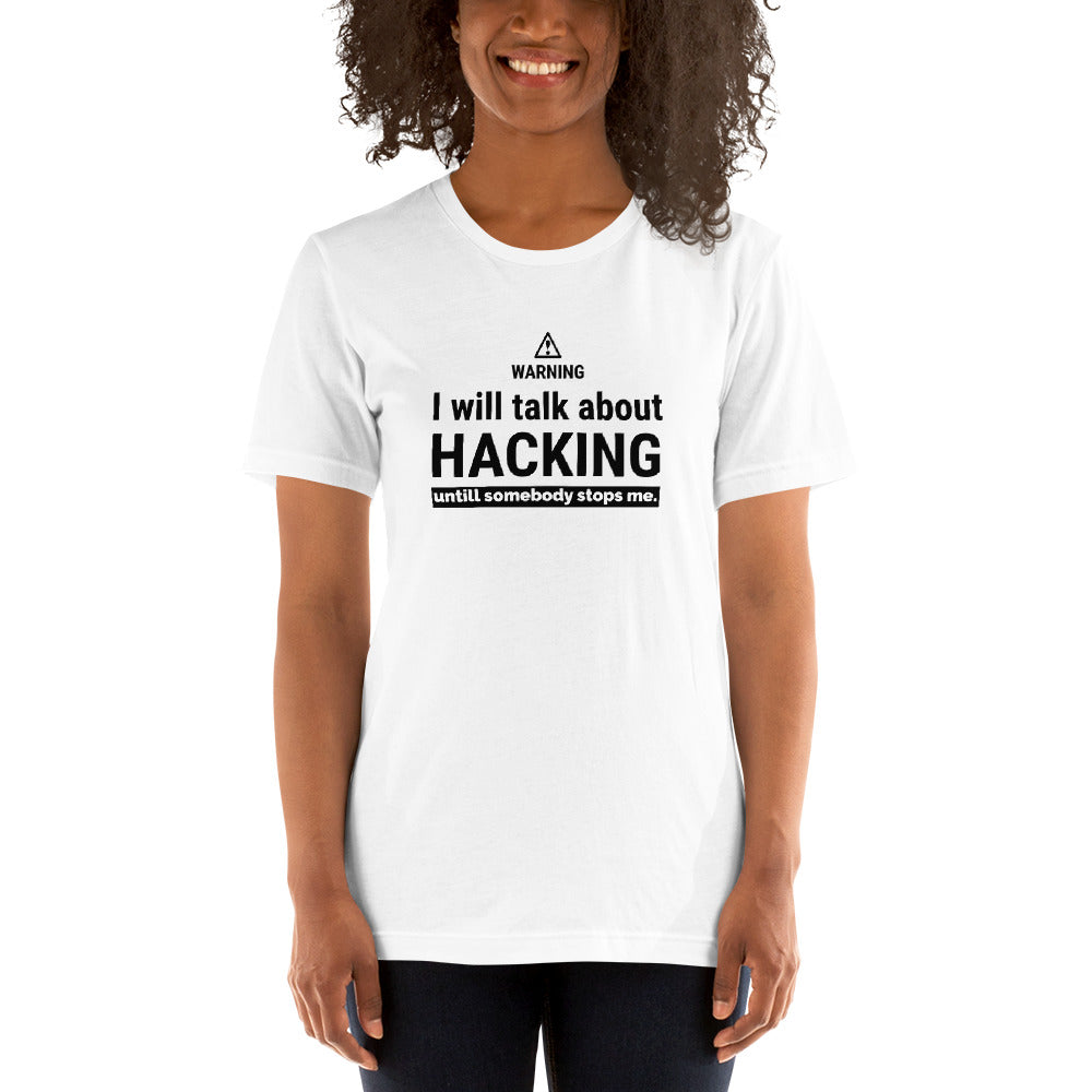 I will talk about HACKING - Short-Sleeve Unisex T-Shirt (black text) by DarkByteGear